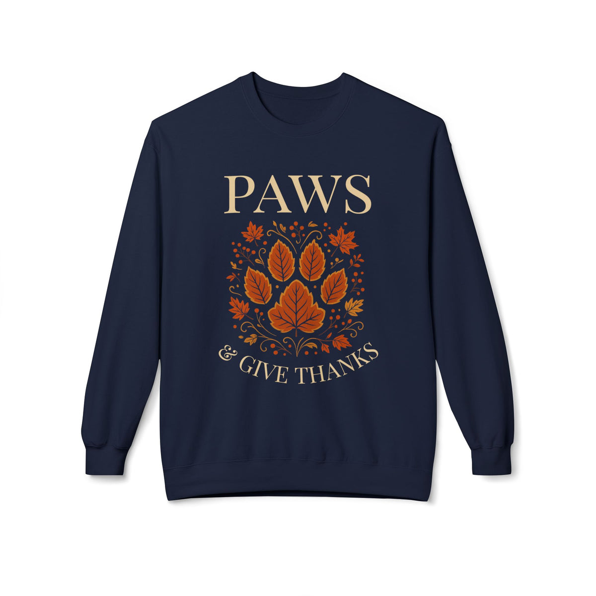 Paws Give Thanks Sweatshirt