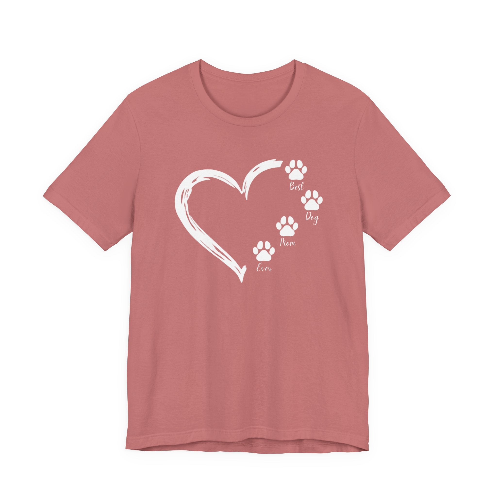 "Best Dog Mom Ever" Big Heart and Paws | Graphic Tee