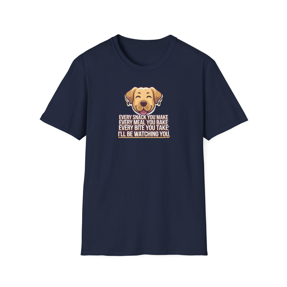 I'll Be Watchin You T-Shirt