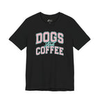 Dogs and Coffee | Classic Tee