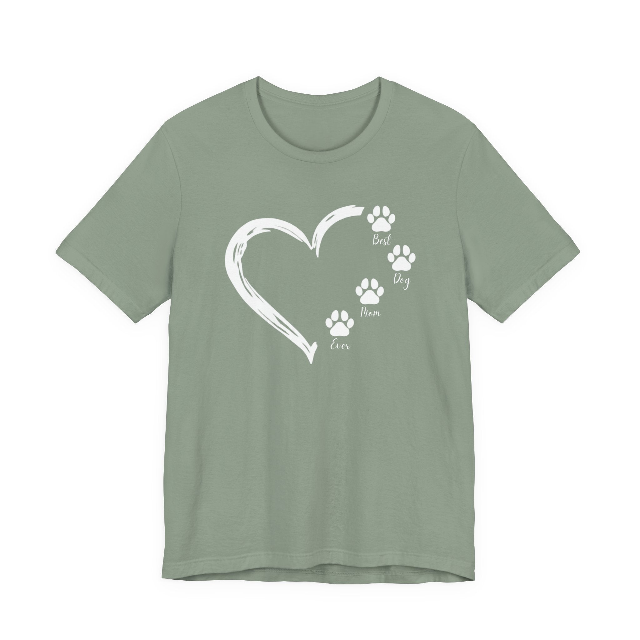 "Best Dog Mom Ever" Big Heart and Paws | Graphic Tee
