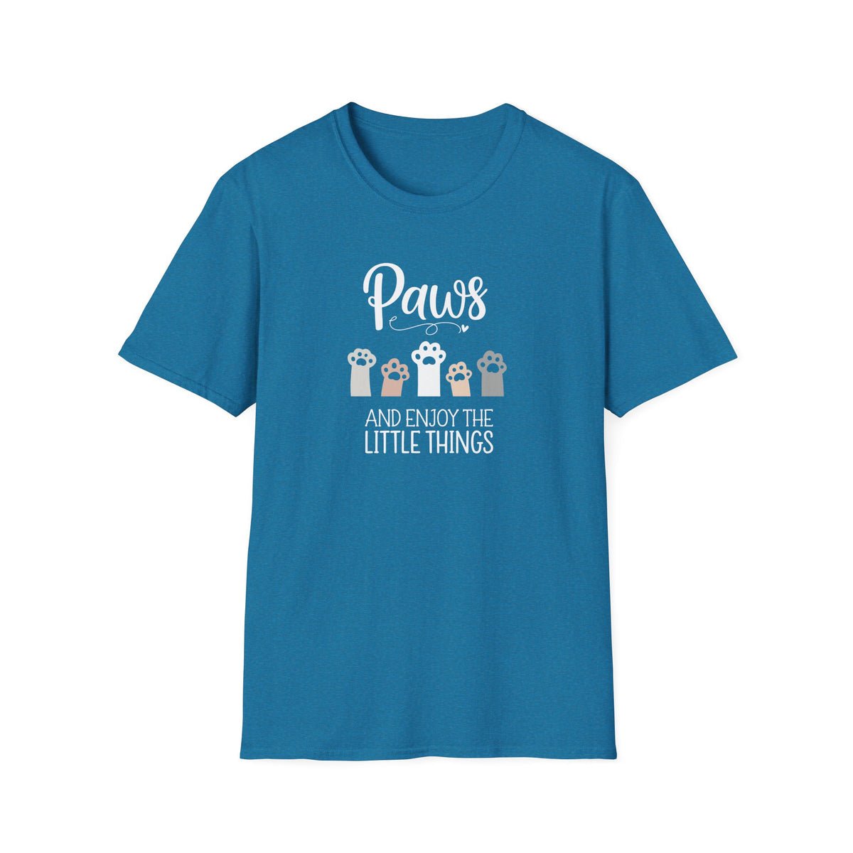 Paws and Enjoy the Little Things T-Shirt