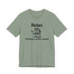 Relax - "Nothing is under control" | Graphic Tee