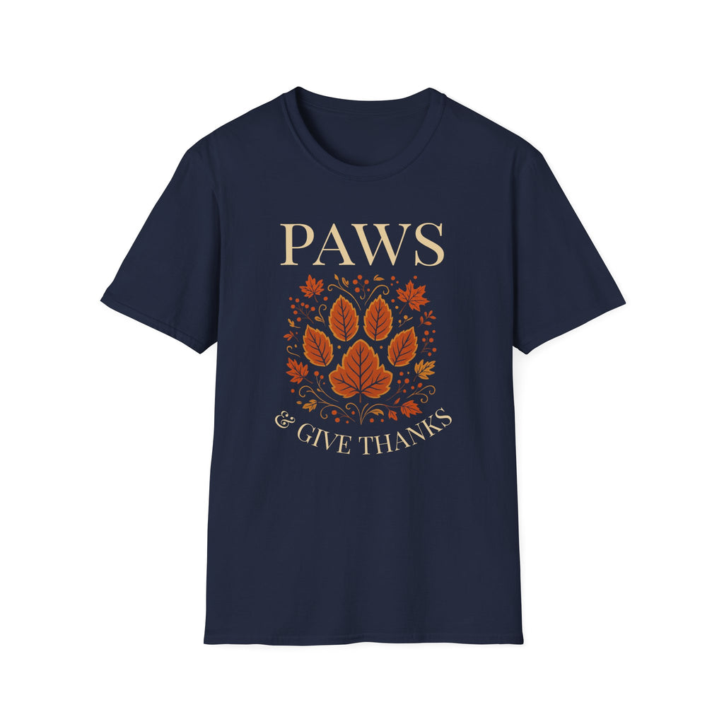 Paws and Give Thanks T-Shirt