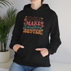 Dogs Make Everything Better | Graphic Hoodie