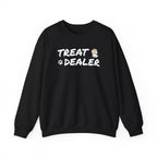 Treat Dealer | Sweatshirt