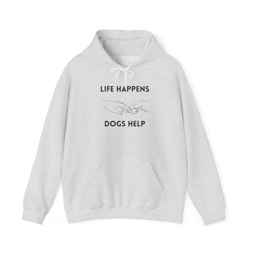 Life Happens Dogs Help | Graphic Hoodie
