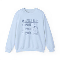 Load image into Gallery viewer, My Favorite Breed: Rescued | Sweatshirt
