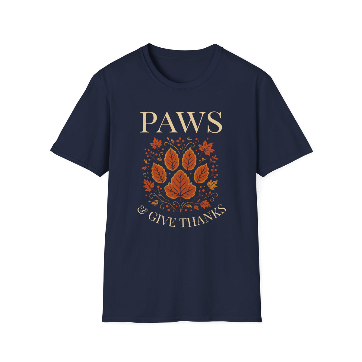 Paws and Give Thanks T-Shirt