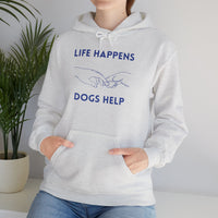 Load image into Gallery viewer, Life Happens Dogs Help | Graphic Hoodie
