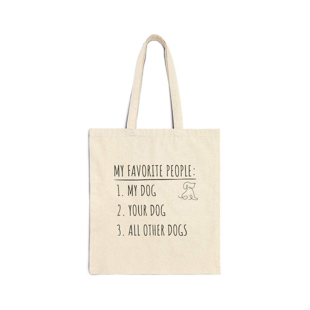 My Favorite People: Dogs | Tote Bag