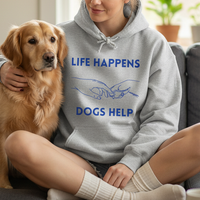 Load image into Gallery viewer, Life Happens Dogs Help | Graphic Hoodie
