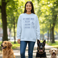 Load image into Gallery viewer, My Favorite Breed: Rescued | Sweatshirt

