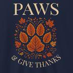 Paws Give Thanks Sweatshirt