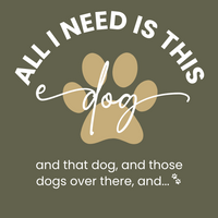 Load image into Gallery viewer, All I Need Is This Dog And More | Hoodie
