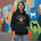 All I Need Is This Dog And More | Hoodie