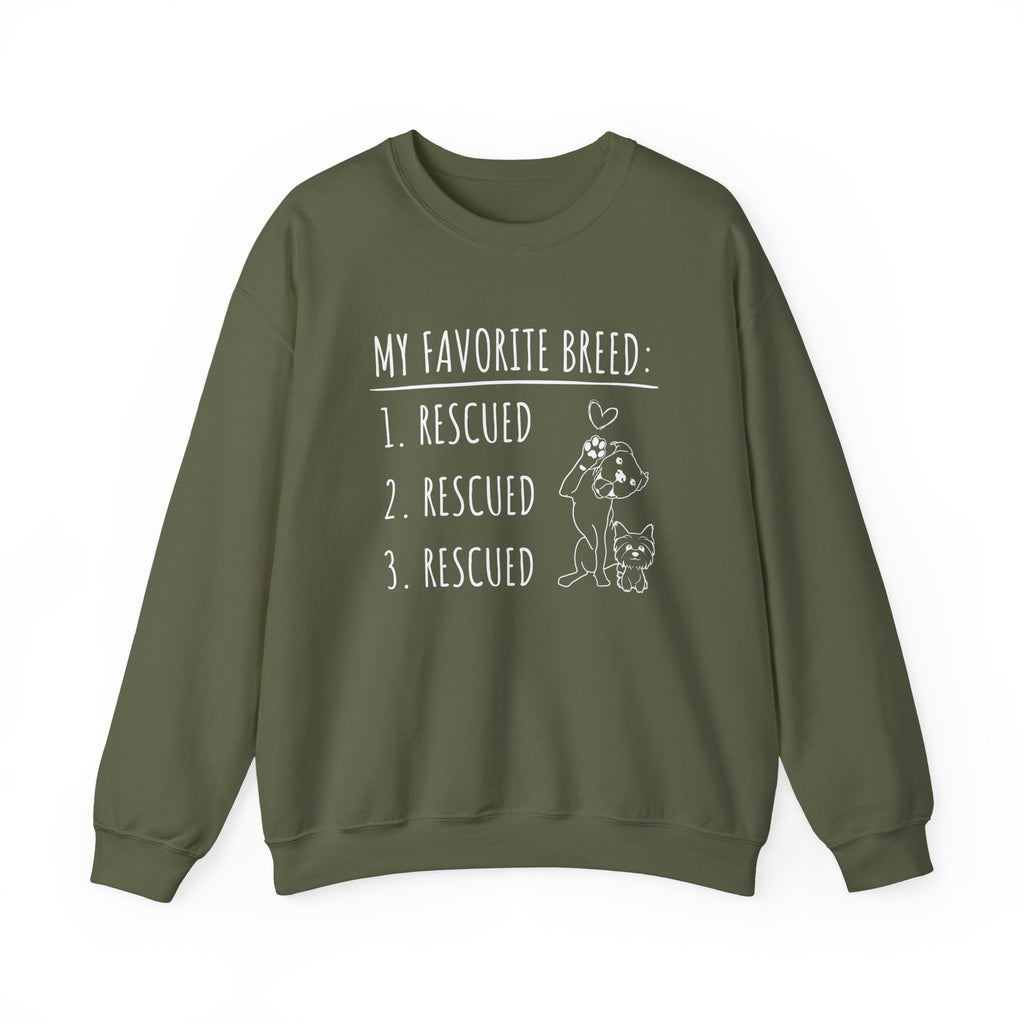My Favorite Breed: Rescued | Sweatshirt