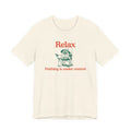 Relax - "Nothing is under control" | Graphic Tee
