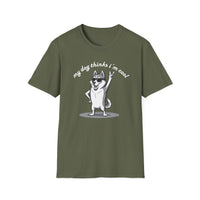 Load image into Gallery viewer, My Dog Thinks I&#39;m Cool T-Shirt
