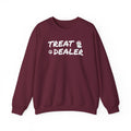 Treat Dealer | Sweatshirt