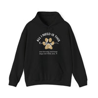 Load image into Gallery viewer, All I Need Is This Dog And More | Hoodie
