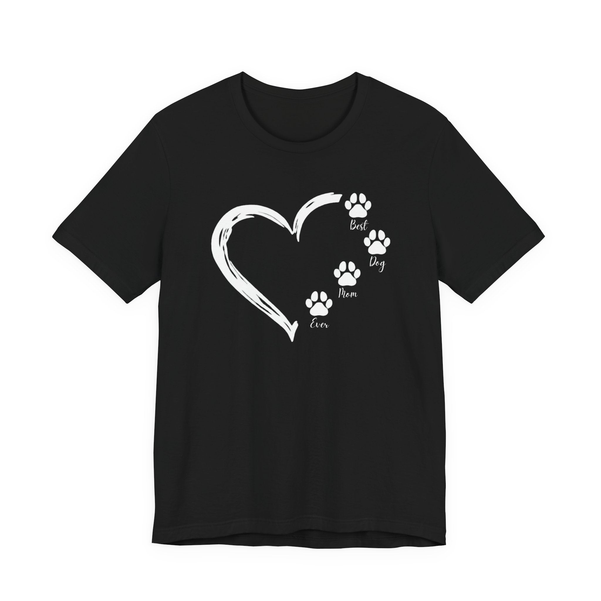 "Best Dog Mom Ever" Big Heart and Paws | Graphic Tee