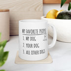 My Favorite People: Dogs | Ceramic Mug