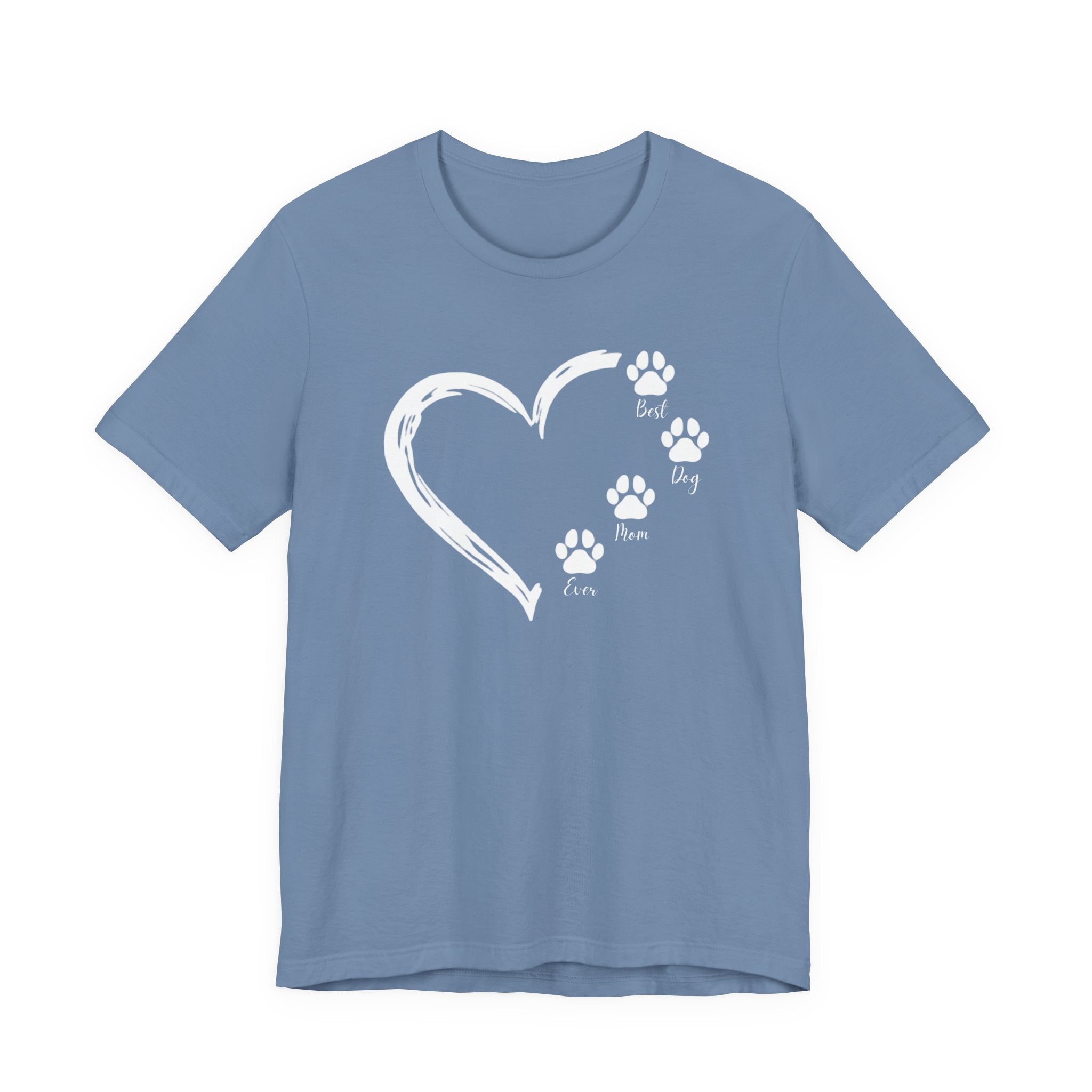 "Best Dog Mom Ever" Big Heart and Paws | Graphic Tee